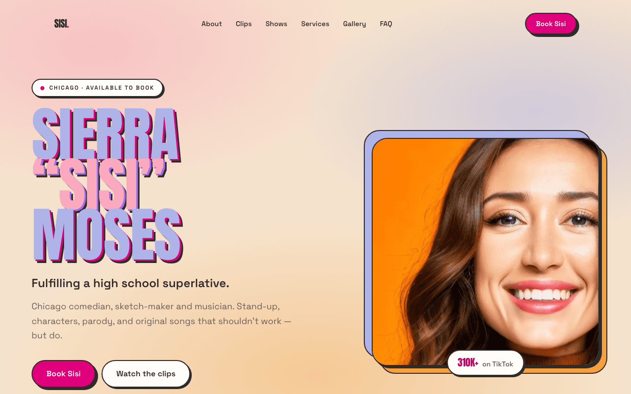 Sierra “Sisi” Moses homepage: her name in stacked purple and pink poster type on a peach gradient beside a portrait and a 310K+ on TikTok badge